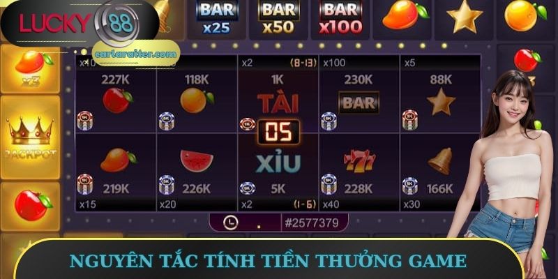 Nguyên tắc tính tiền thưởng game