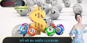 Xổ Số Ba Miền Lucky88 - Con Đường Ngắn Trở Thành Triệu Phú